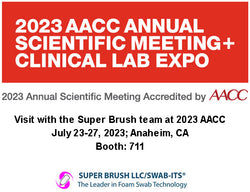 Foam Swab Manufacturer Super Brush LLC Will Exhibit at the AACC Annual Scientific Meeting & Clinical Lab Expo at Booth #711