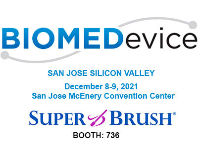 Super Brush LLC, Leader in Foam Swab Technology for Over 65 Years, Will Exhibit at BIOMEDevice Silicon Valley, the leading biotechnology event in Silicon Valley