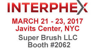 Super Brush to Exhibit at Interphex 2017