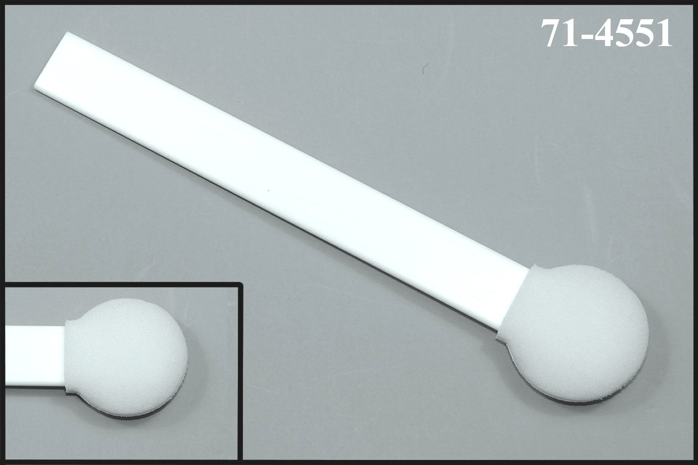 71-4551: 6" overall length swab with circular foam mitt on a flat polypropylene handle engineered for medical, industrial, specialty cleaning industries