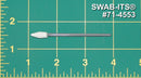 71-4553: 2.83” overall length swab with spear-shaped foam mitt on a tapered polypropylene handle.